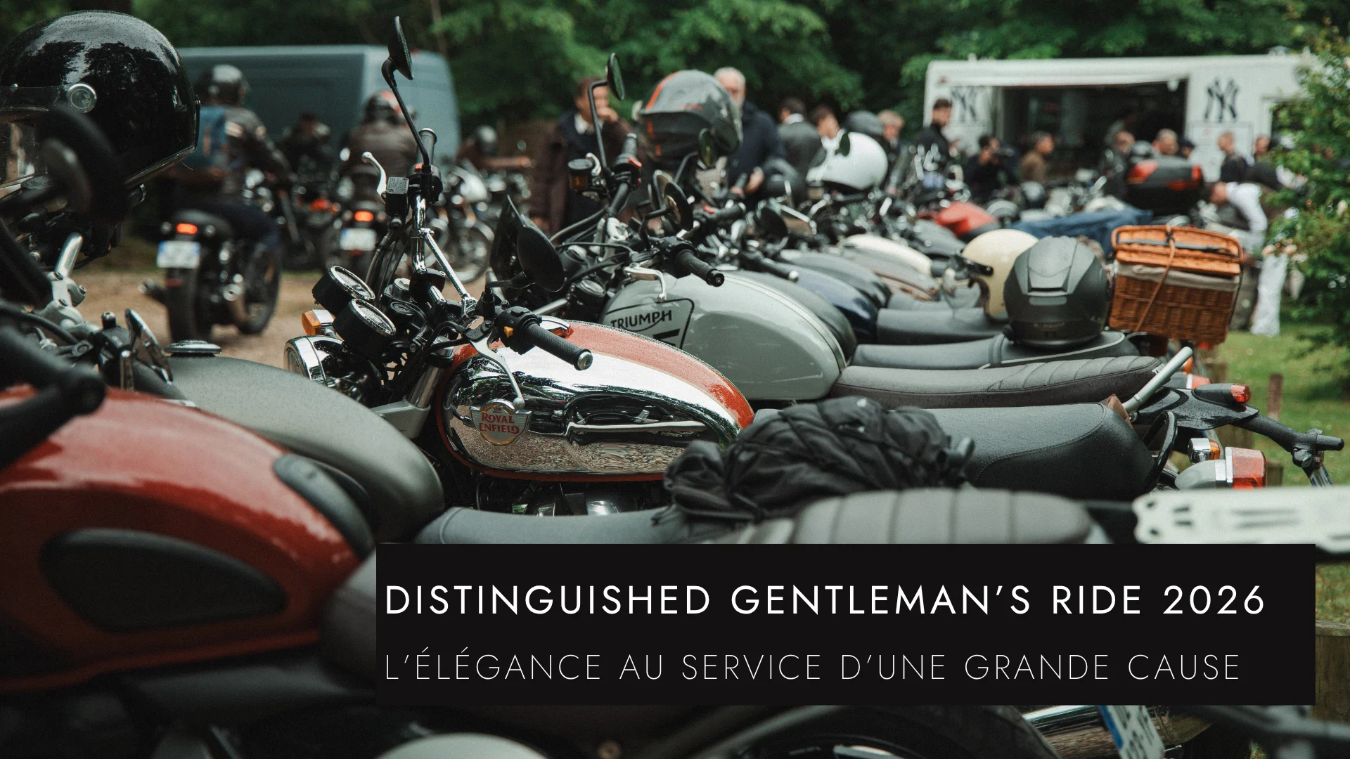 Distinguished Gentleman’s Ride 2026: Elegance in the Service of a Great Cause